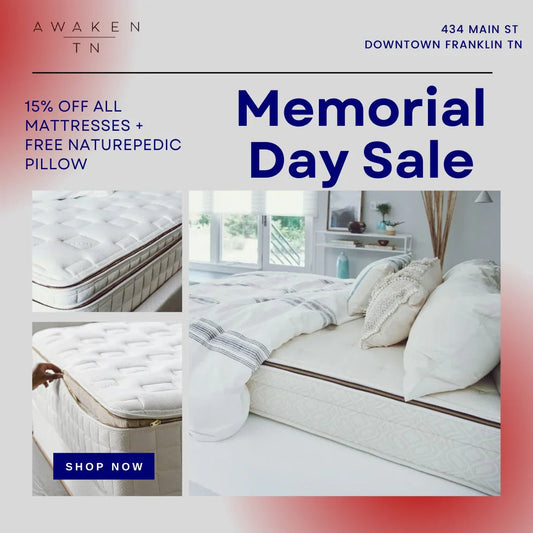 Memorial Day Sale mattress promotion with bed and pillows, 15% off, Come see us at Awaken, Franklin, Tennessee