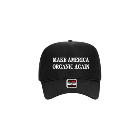 Make America Organic Again Trucker Hat